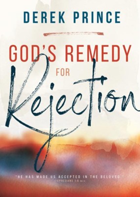 Cover of God's Remedy for Rejection - eBook