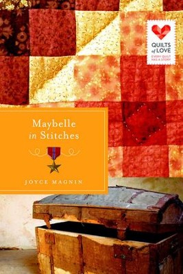 Cover of Maybelle in Stitches: Quilts of Love Series - eBook