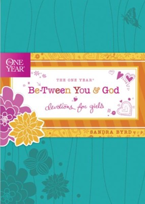 Cover of The One Year Be-Tween You and God: Devotions for Girls - eBook