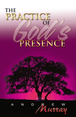Cover of Practice of God's Presence (7 in 1 Anthology) - eBook