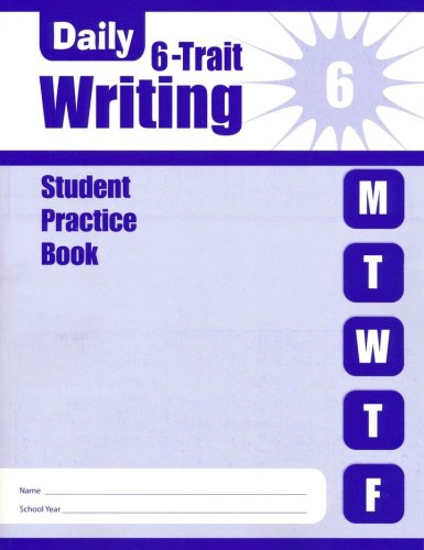 Cover of Daily 6-Trait Writing, Grade 6 Student Workbook