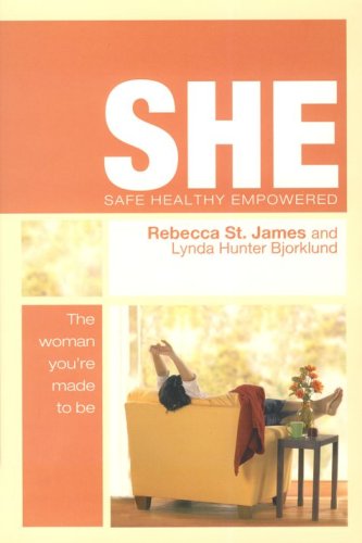 Cover of S.H.E.: Safe, Healthy, Empowered--The Woman You're Made to Be