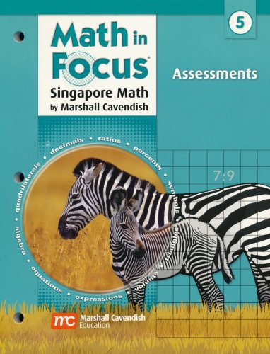 Cover of Math in Focus: The Singapore Approach Grade 5 Assessments