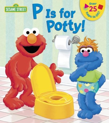 Cover of P is for Potty! (Sesame Street)