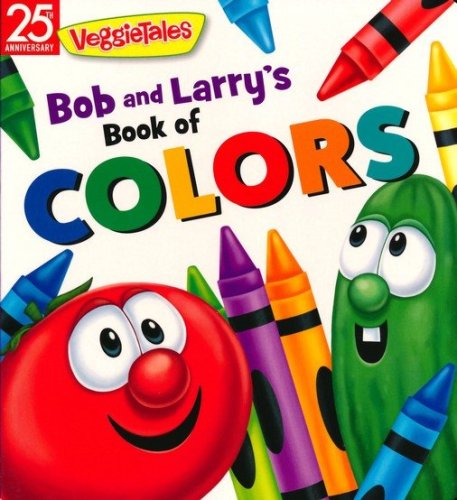 Cover of Bob and Larry's Book of Colors