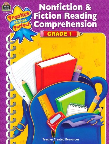 Cover of Practice Makes Perfect: Nonfiction and Fiction Reading Comprehension (Grade 1)