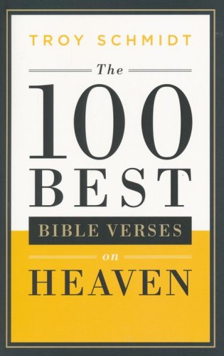 Cover of The 100 Best Bible Verses on Heaven
