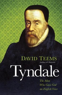 Cover of Tyndale: The Man Who Gave God an English Voice - eBook