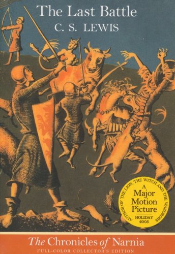 Cover of The Last Battle, The Chronicles of Narnia Commemorative Edition