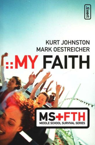 Cover of My Faith: Middle School Survival Series