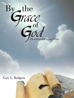 Cover of By the Grace of God: Devotional/Prayer Diary