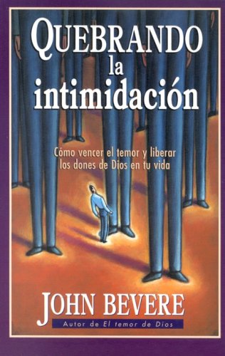 Cover of Quebrando la Intimidación (Breaking Intimidation)
