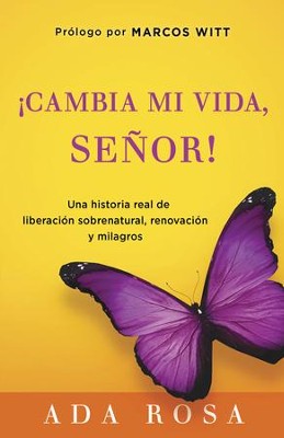 Cover of Cambia Mi Vida, Senor! - eBook