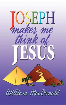 Cover of Joseph Makes Me Think of Jesus