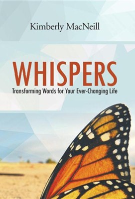 Cover of Whispers: Transforming Words for Your Ever-Changing Life