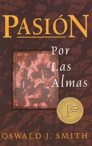 Cover of Pasión por las Almas (The Passion for Souls)
