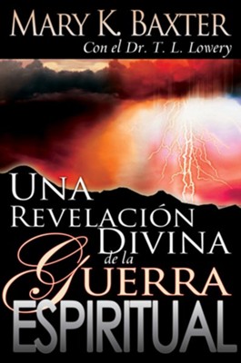 Cover of Una Revelacion Divina: De La Guerra Espiritual, A Divine Revelation of The Spirit Realm