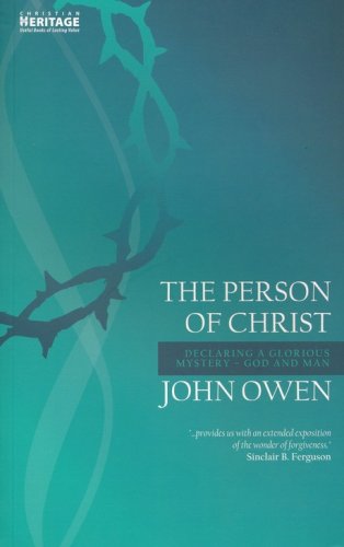Cover of The Person of Christ: Declaring a Glorious MysteryÂ- God and Man