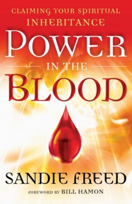 Cover of Power in the Blood: Claiming Your Spiritual Inheritance - eBook
