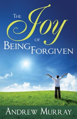 Cover of Joy of Being Forgiven, The - eBook