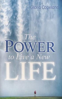 Cover of Power to Live a New Life - eBook