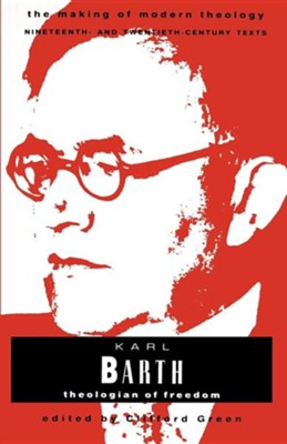 Cover of Karl Barth: Theologian of Freedom