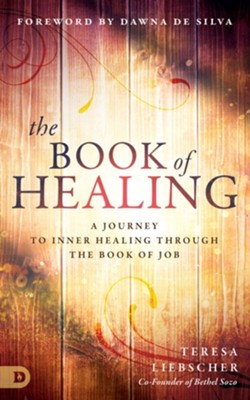 Cover of The Book of Healing: A Journey to Inner Healing Through the Book of Job - eBook