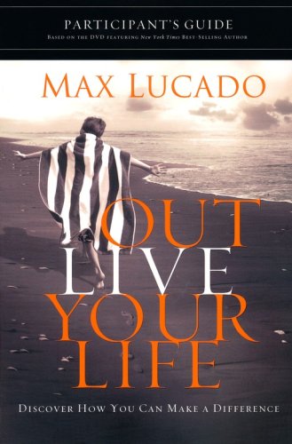 Cover of Outlive Your Life Participant's Guide