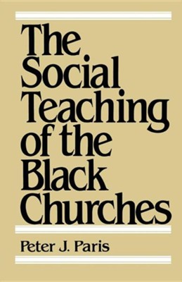 Cover of The Social Teaching of the Black Churches