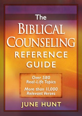 Cover of Biblical Counseling Reference Guide, The: Over 580 Real-Life Topics * More than 11,000 Relevant Verses - eBook