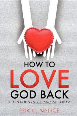 Cover of How to Love God Back
