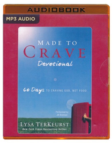 Cover of Made to Crave Devotional: 60 Days to Craving God, Not Food - unabridged audio book on MP3-CD