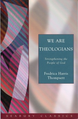 Cover of We Are Theologians: Strenthening the People of God