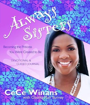 Cover of Always Sisters: Becoming the Princess You Were Created to Be - eBook