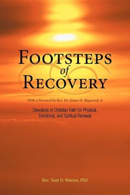 Cover of Footsteps of Recovery: Devotions of Christian Faith for Physical, Emotional, and Spiritual Renewal