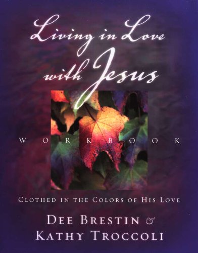 Cover of Living in Love with Jesus Workbook