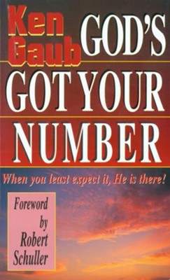 Cover of God's Got Your Number: When You Least Expect It, He is There! - eBook