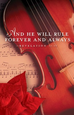 Cover of Rule Forever Music Christmas Bulletins, 50 (Revelation 11:15, CEB)