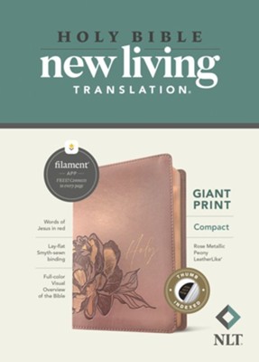 Cover of NLT Compact Giant Print Bible, Filament Enabled Edition (Red Letter, LeatherLike, Rose Metallic Peony, Indexed)