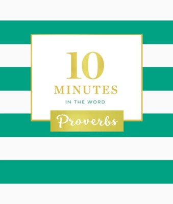 Cover of 10 Minutes in the Word: Proverbs - eBook