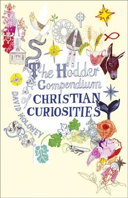 Cover of The Hodder Compendium of Christian Curiosities / Digital original - eBook