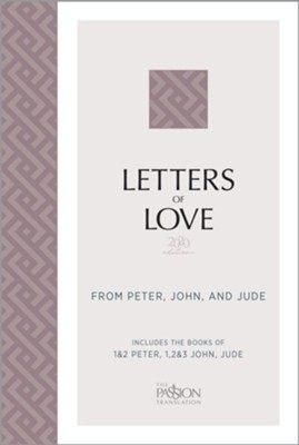 Cover of Letters of Love: from Peter, John, and Jude, 2020 Edition