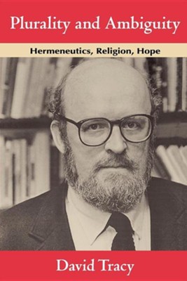 Cover of Plurality and Ambiguity: Hermeneutics, Religion, Hope, Edition 0002