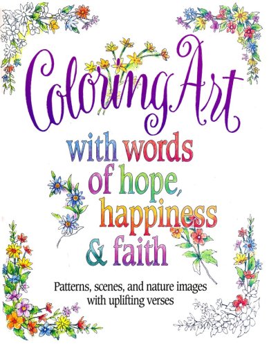 Cover of Words of Hope, Happiness and Faith Coloring Book