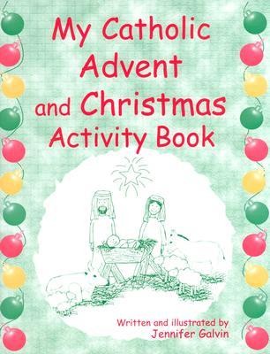 Cover of My Catholic Advent and Christmas Activity Book