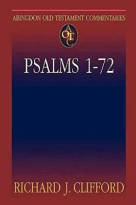 Cover of Psalms 1-72: Abingdon Old Testament Commentaries