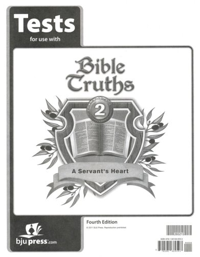 Cover of BJU Press Bible Truths 2: A Servant's Heart, Fourth Edition