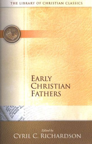 Cover of Library of Christian Classics - Early Christian Fathers