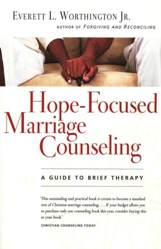 Cover of Hope-Focused Marriage Counseling: A Guide to Brief Therapy