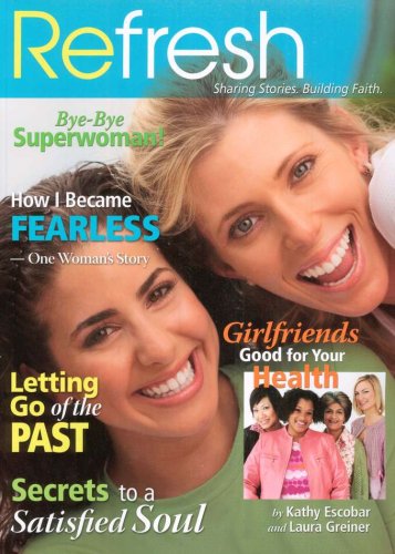 Cover of Refresh: Sharing Stories. Building Faith